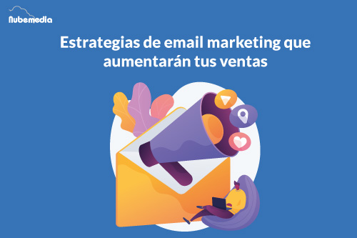 Estrategias de email marketing